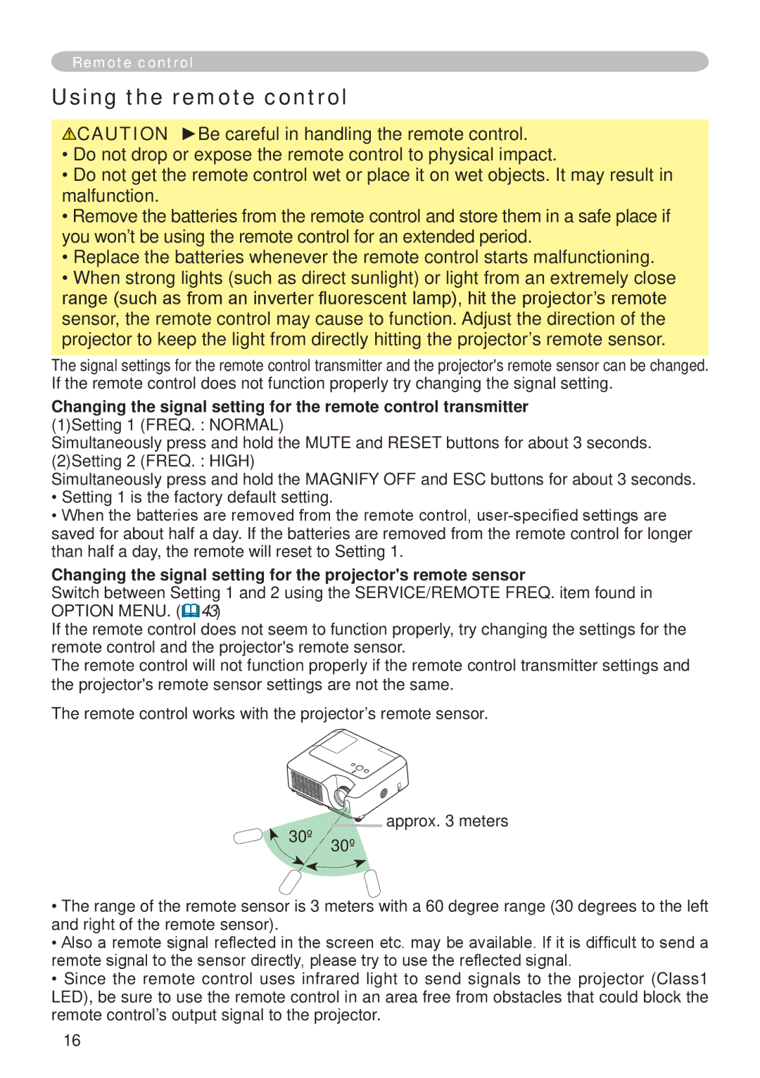 Hitachi CP-X265 user manual Using the remote control, Changing the signal setting for the projectors remote sensor 