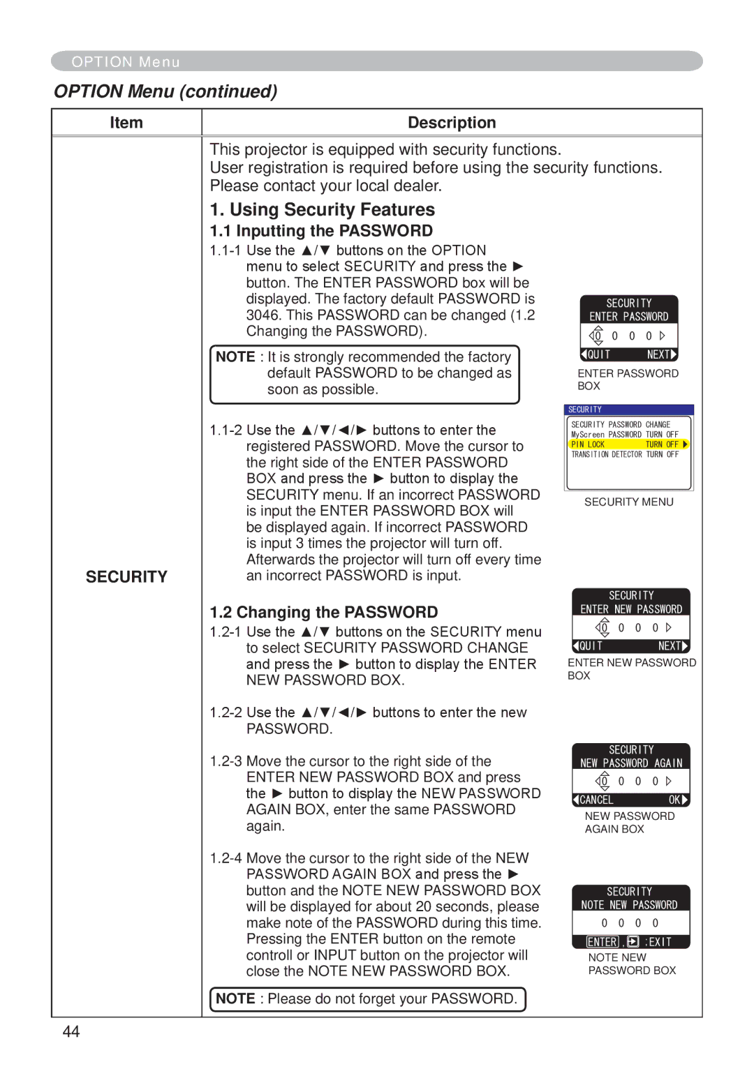 Hitachi CP-X265 user manual Using Security Features, Inputting the Password, Changing the Password 