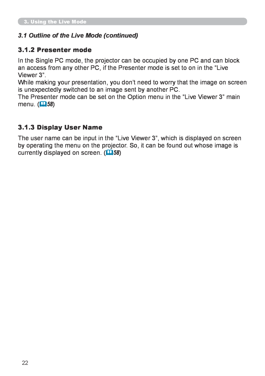 Hitachi CP-X267 user manual Outline of the Live Mode continued, Presenter mode, Display User Name 