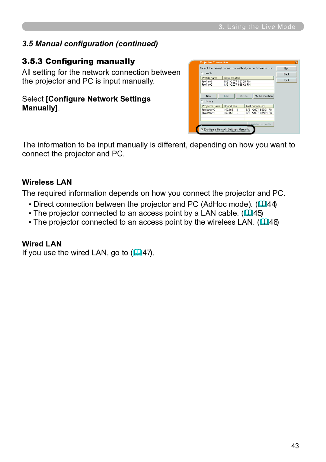 Hitachi CP-X267 user manual Select Configure Network Settings Manually, If you use the wired LAN, go to 47 