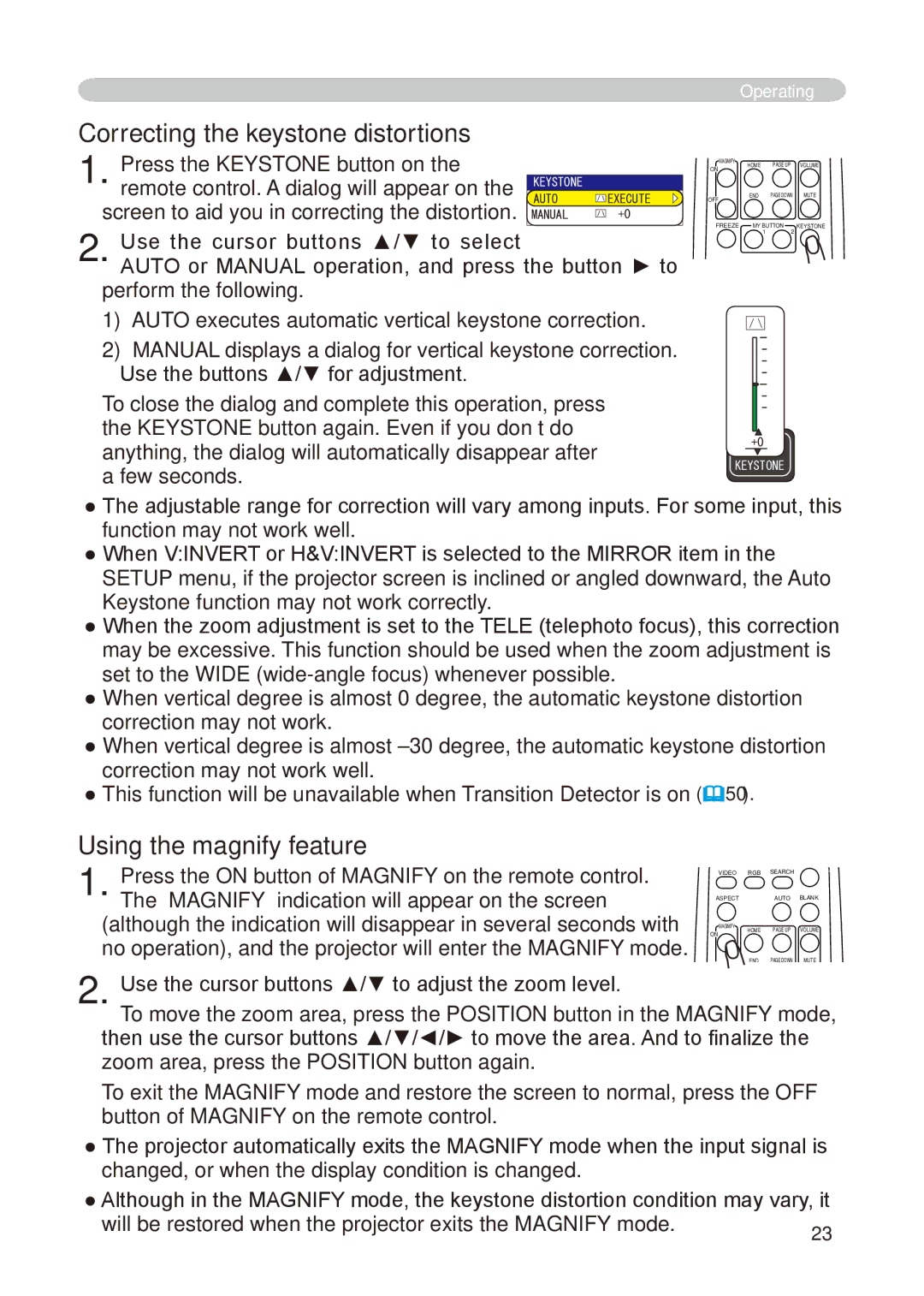 Hitachi CP-X268A user manual Correcting the keystone distortions, Using the magnify feature 