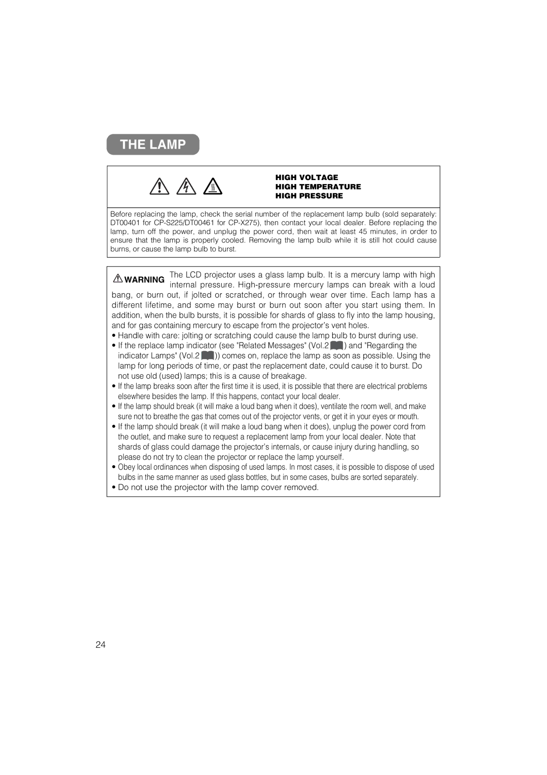 Hitachi CP-X275 Lamp, Do not use the projector with the lamp cover removed, High Voltage High Temperature High Pressure 