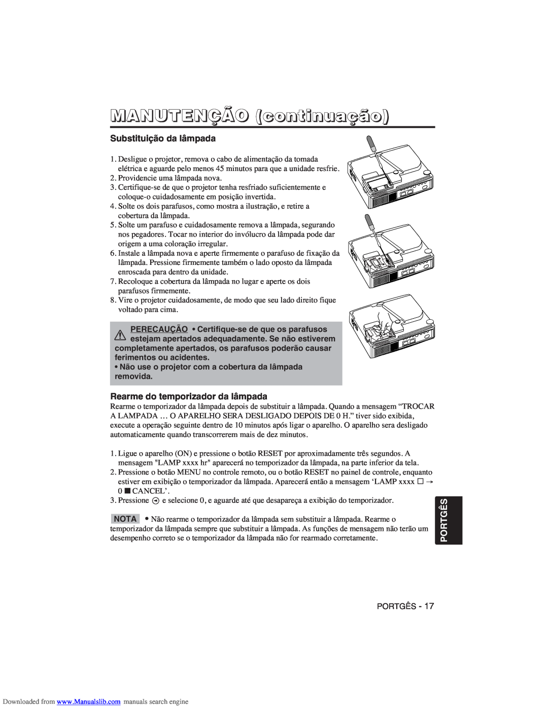 Hitachi CP-X275W user manual MANUTENÇÃO continuação, Substituição da lâmpada, Rearme do temporizador da lâmpada, Portgês 