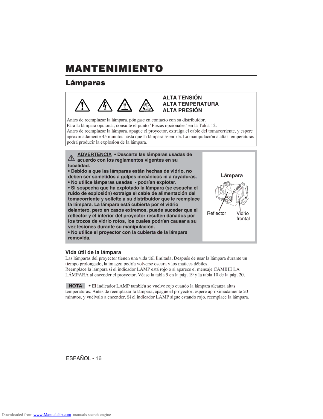 Hitachi CP-X275W user manual Mantenimiento, Lámparas, Alta Tensión Alta Temperatura Alta Presión, Vida útil de la lámpara 