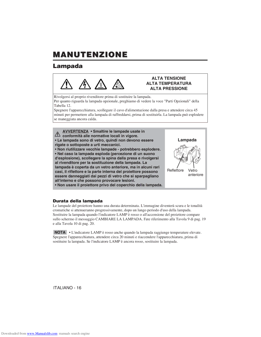 Hitachi CP-X275W user manual Manutenzione, Lampada, Alta Tensione Alta Temperatura Alta Pressione, Durata della lampada 