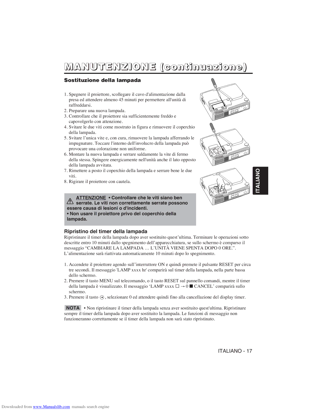 Hitachi CP-X275W user manual Manutenzione continuazione, Sostituzione della lampada, Ripristino del timer della lampada 