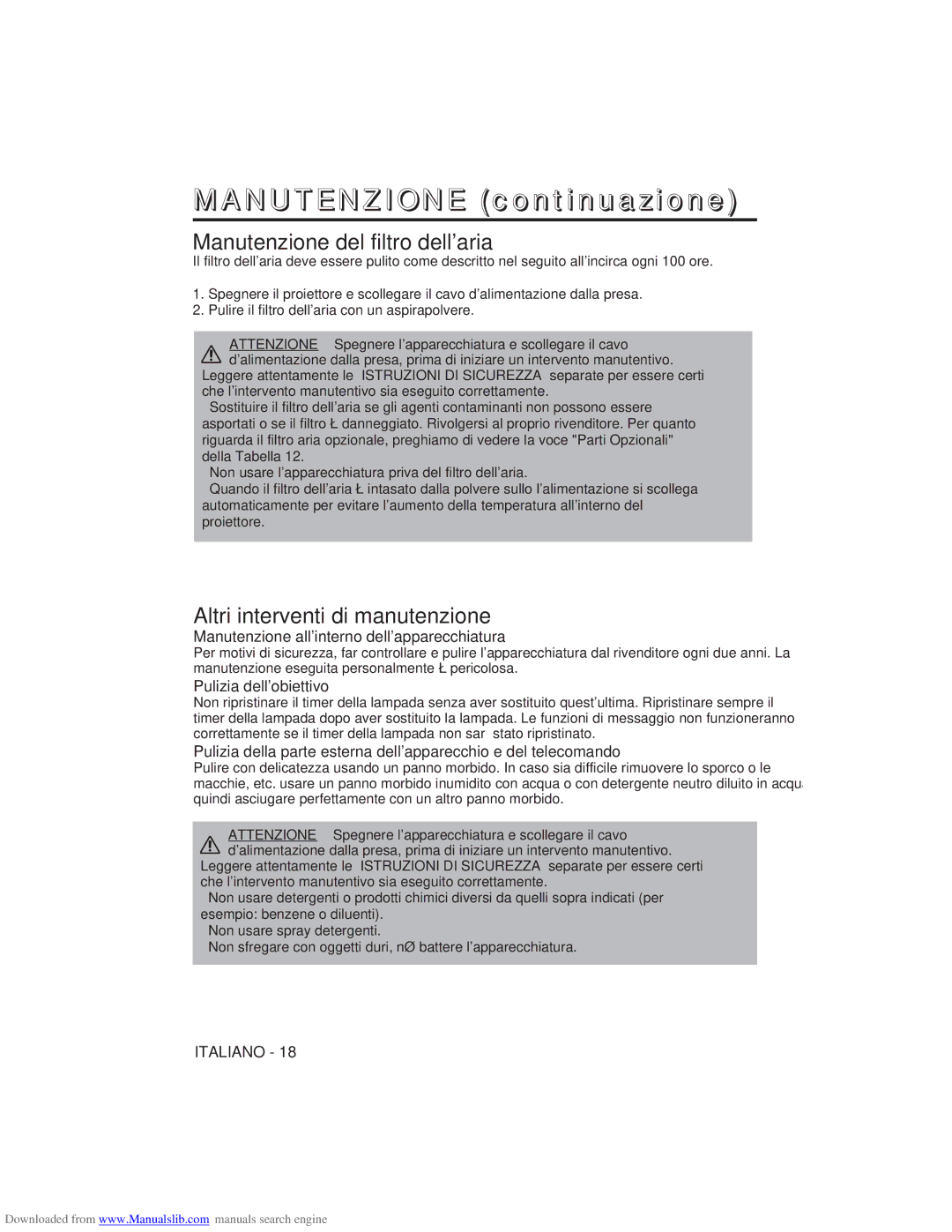 Hitachi CP-X275W user manual Manutenzione del filtro dellaria, Altri interventi di manutenzione, Pulizia dellobiettivo 