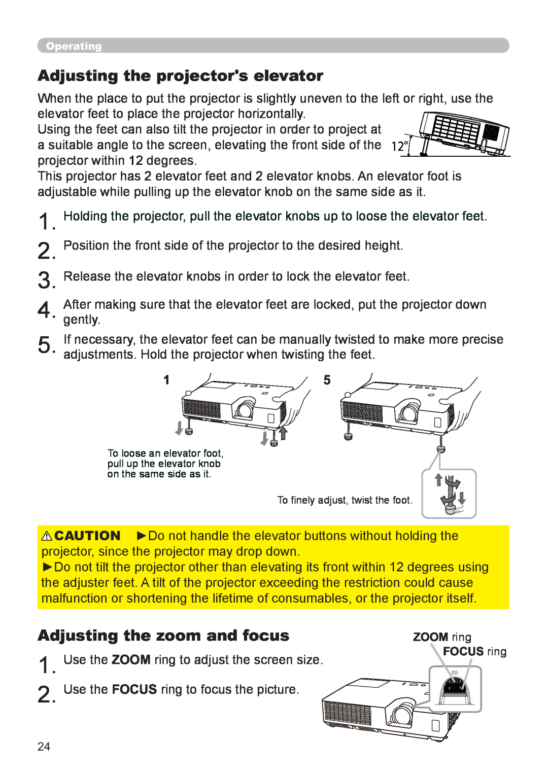 Hitachi CP-X2521WN, CP-X3021WN user manual Adjusting the projectors elevator, Adjusting the zoom and focus 