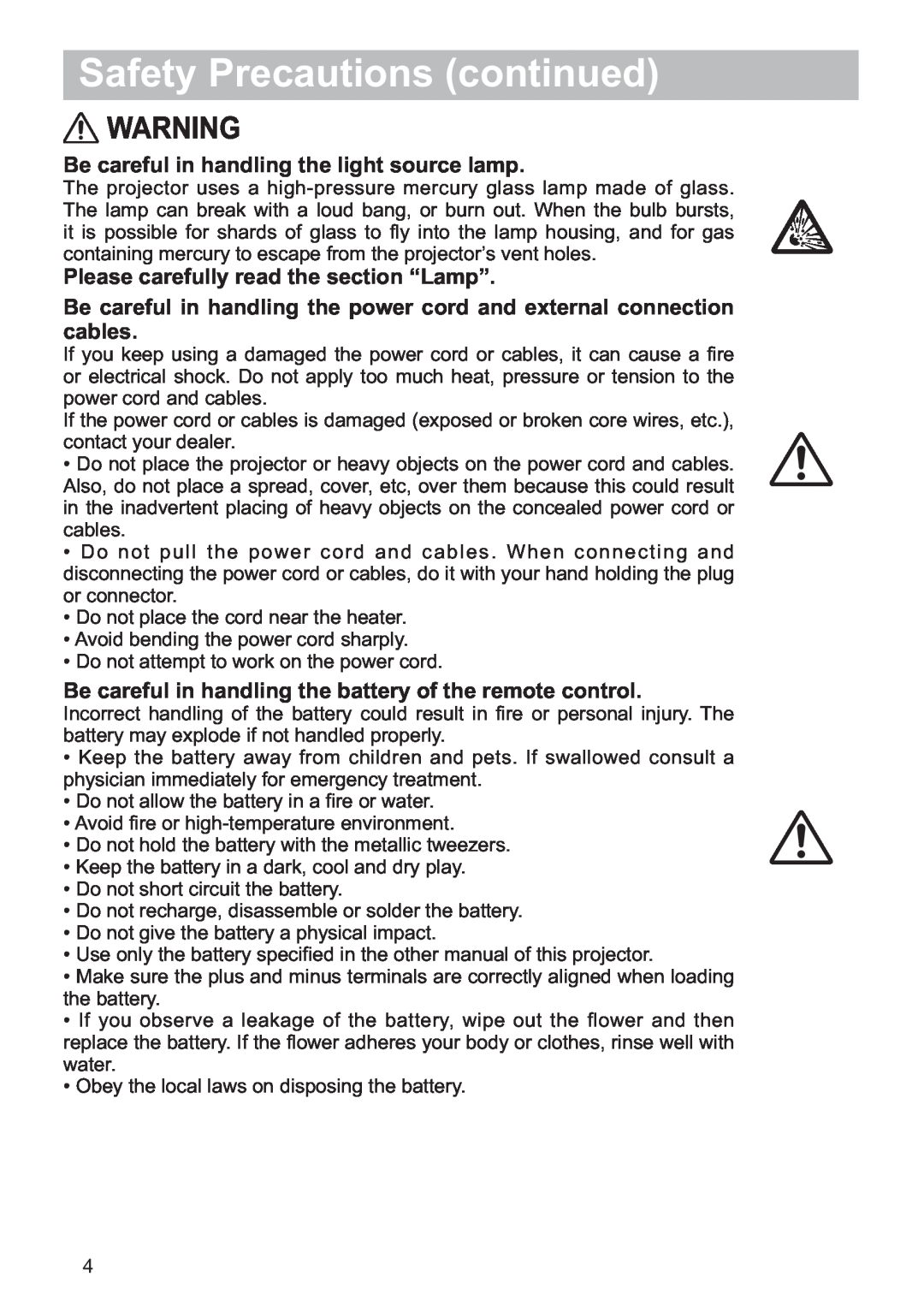 Hitachi CP-X2521WN, CP-X3021WN user manual Safety Precautions continued, Be careful in handling the light source lamp 