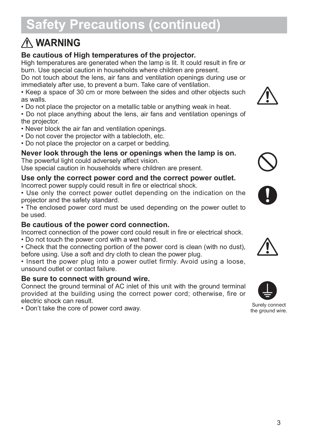 Hitachi CP-X3021WN, CP-X2521WN Be cautious of High temperatures of the projector, Be cautious of the power cord connection 