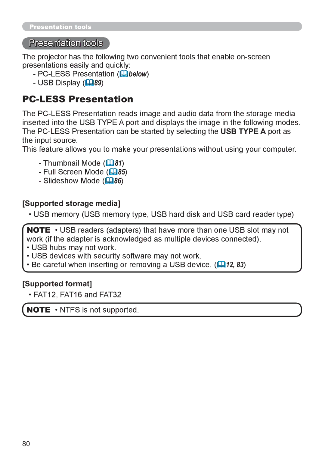 Hitachi CP-X2521WN, CP-X3021WN Presentation tools, PC-LESS Presentation, Supported storage media, Supported format 