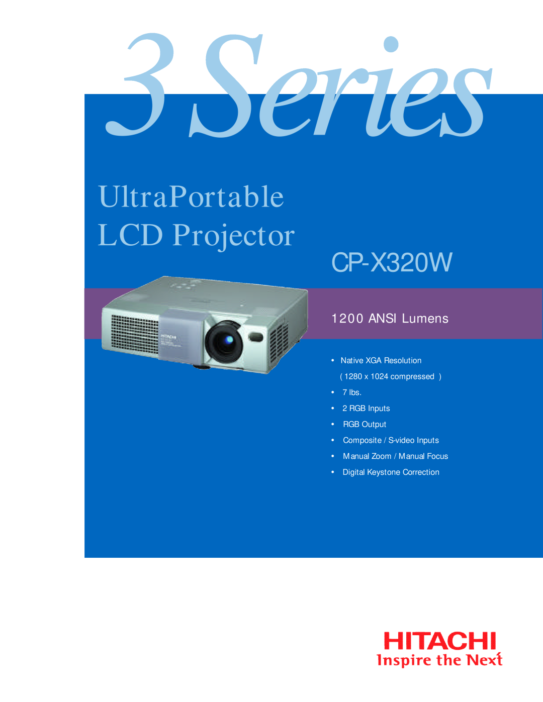 Hitachi CP-X320W manual 3Series, UltraPortable LCD Projector, ANSI Lumens, Native XGA Resolution 1280 x 1024 compressed 