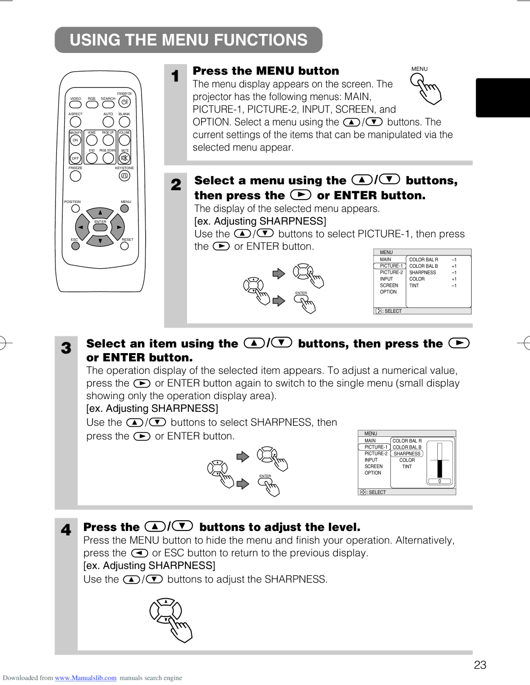 Hitachi CP-X328 Using the Menu Functions, Press the Menu button, Select a menu using Buttons Then press Or Enter button 