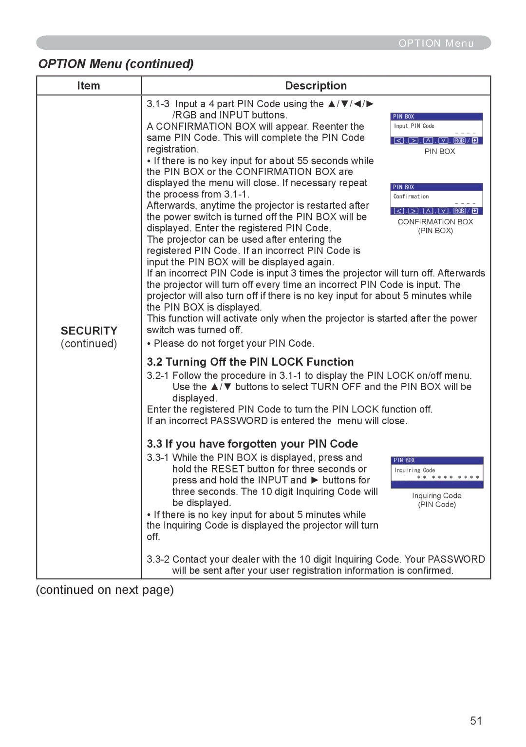 Hitachi CP-X608 user manual Description Security, Turning Off the PIN Lock Function, If you have forgotten your PIN Code 