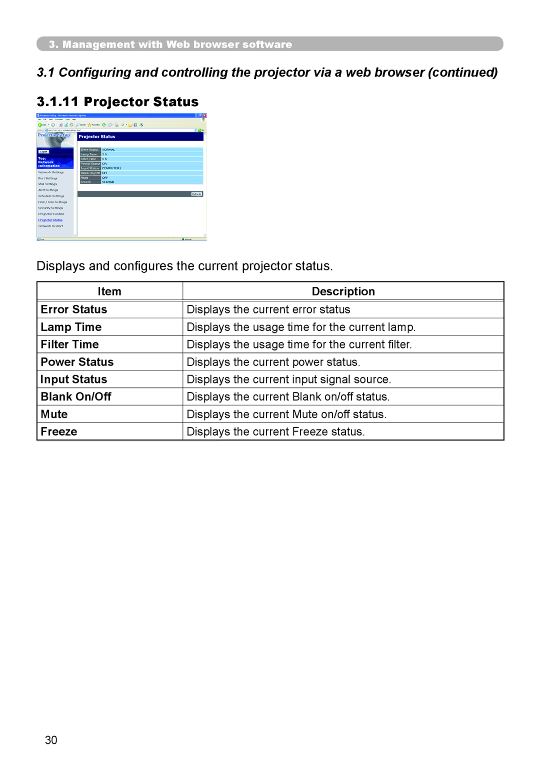 Hitachi CP-X615 user manual Projector Status, Displays and configures the current projector status 