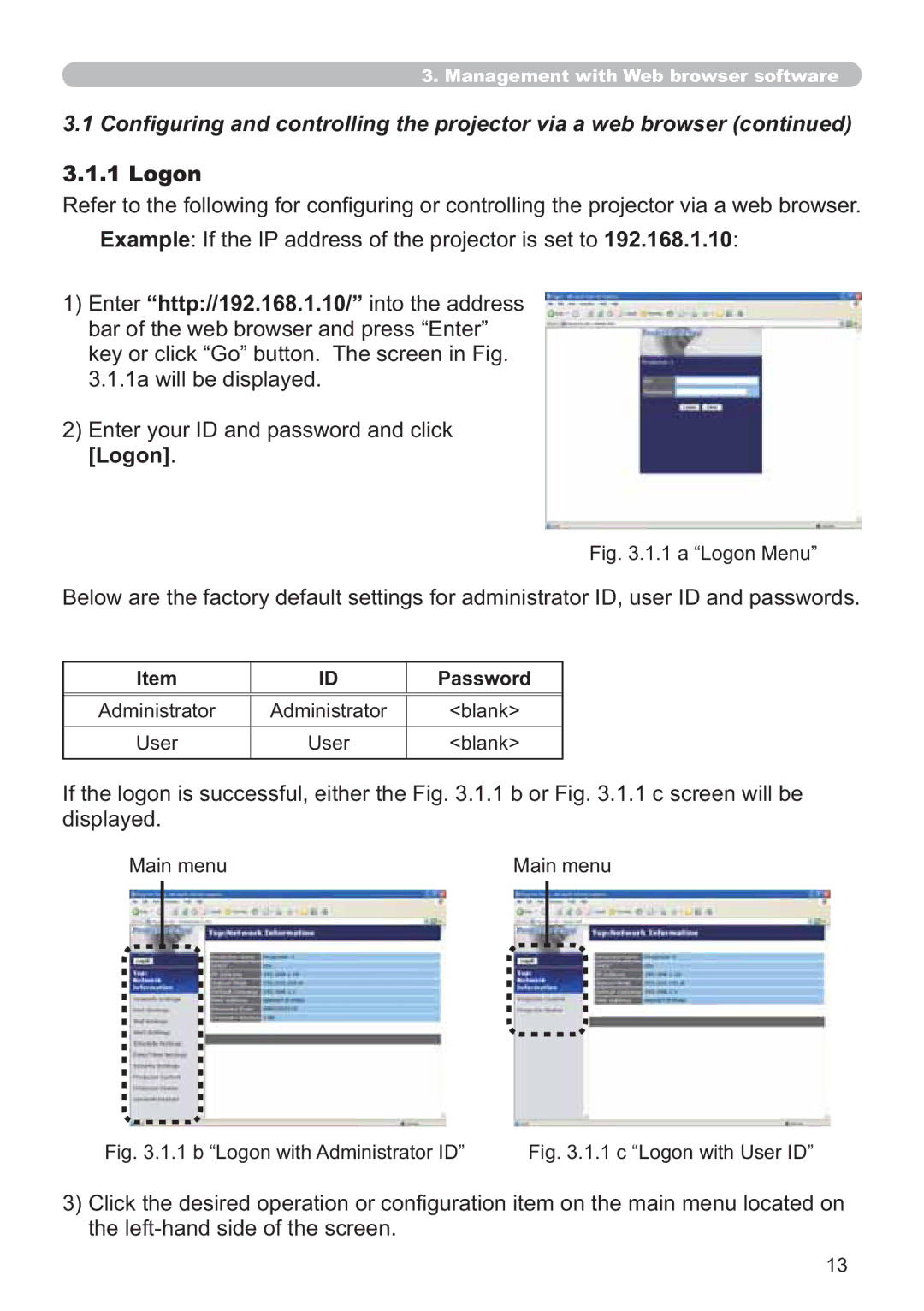 Hitachi CP-X705W Logon, Qwhu\Rxu,DqgSdvvzrugDqgFolfn, Glvsod\Hg, WkhOhiwKdqgVlghRiWkhVfuhhq, Password 