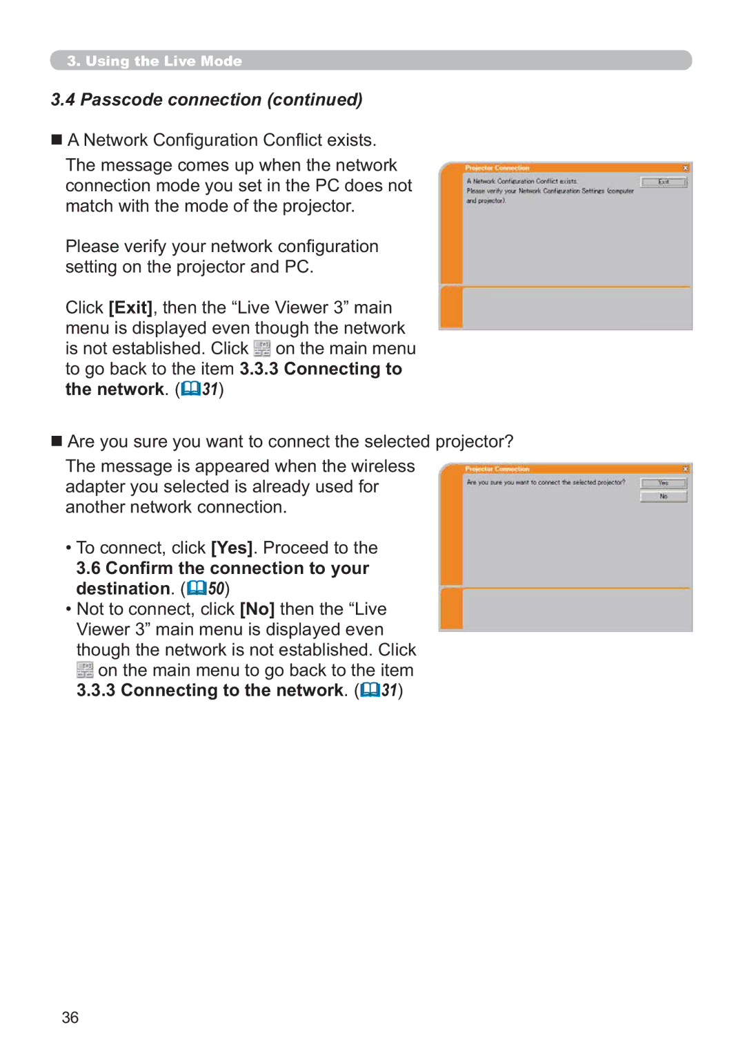 Hitachi CP-X809W user manual „$1HWZRUN&RQ¿JXUDWLRQ&RQÀLFWHLVWV, 7KHPHVVDJHLVDSSHDUHGZKHQWKHZLUHOHVV 