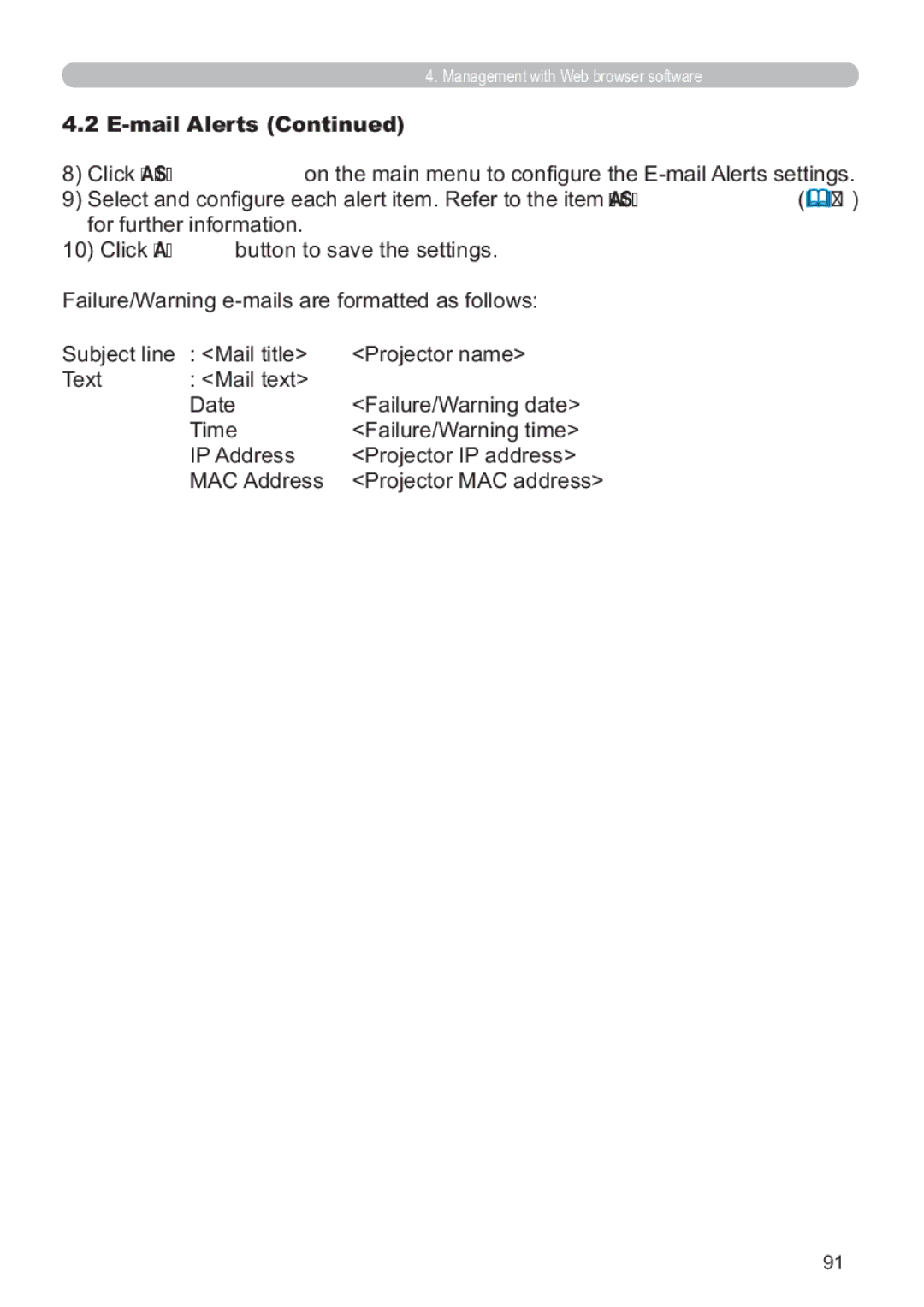 Hitachi CP-X809W user manual Mail Alerts, DloxuhDuqlqjHPdlovDuhIrupdwwhgDvIroorzv, Dwh, 7LPH, DloxuhDuqlqjWlph 