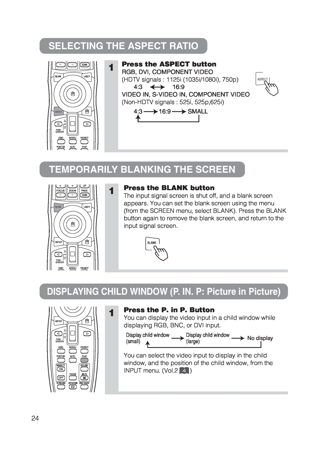 Hitachi CP-X870 user manual Selecting The Aspect Ratio, Temporarily Blanking The Screen, Press the ASPECT button 