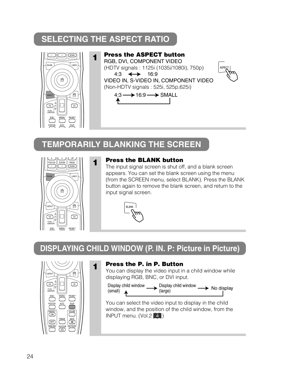 Hitachi CP-X870 user manual Selecting the Aspect Ratio, Temporarily Blanking the Screen, Press the Aspect button 