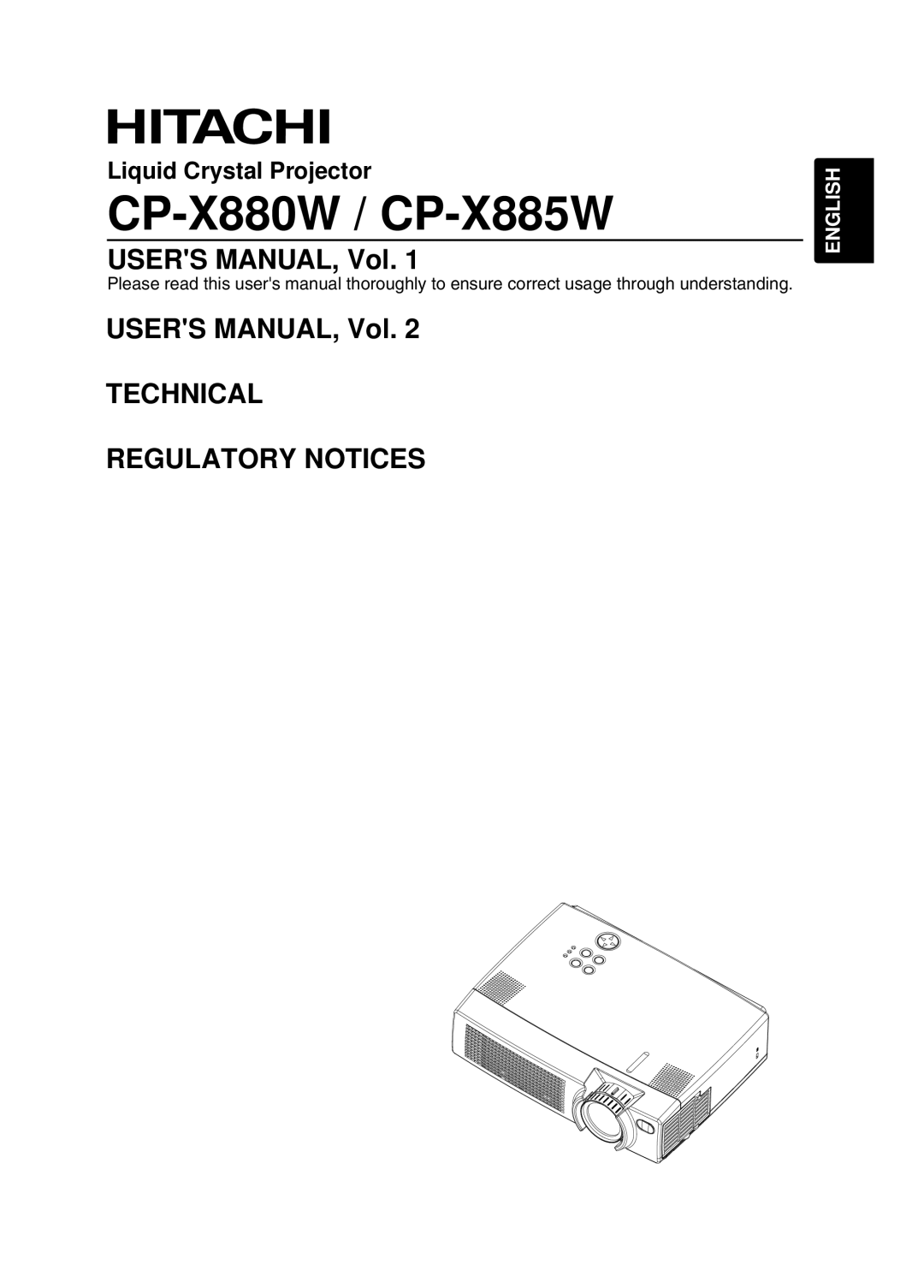 Hitachi user manual USERS MANUAL, Vol. TECHNICAL REGULATORY NOTICES, English, CP-X880W / CP-X885W 