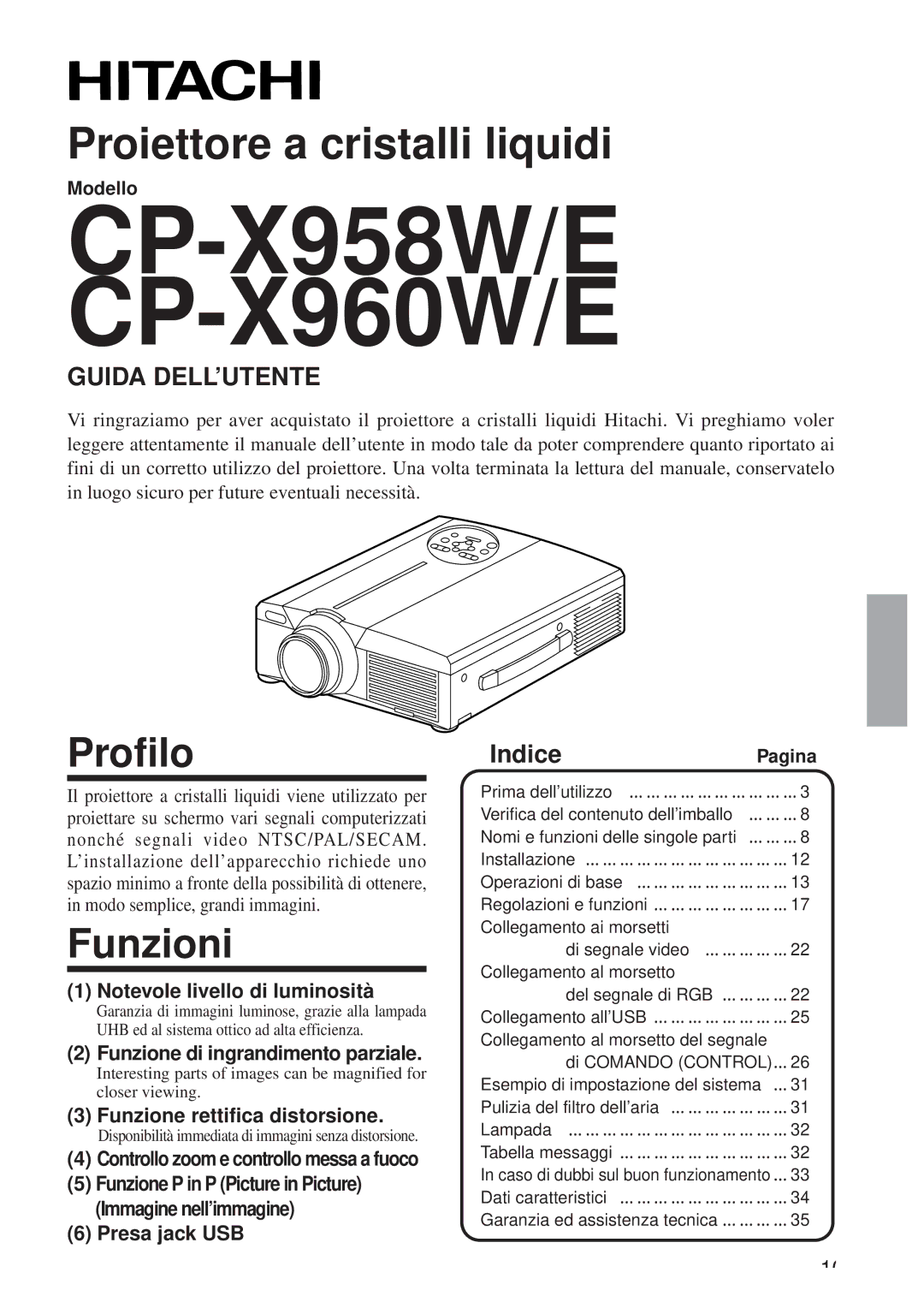 Hitachi CP-X958W/E Profilo, Funzioni, IndicePagina, Modello, Disponibilità immediata di immagini senza distorsione 