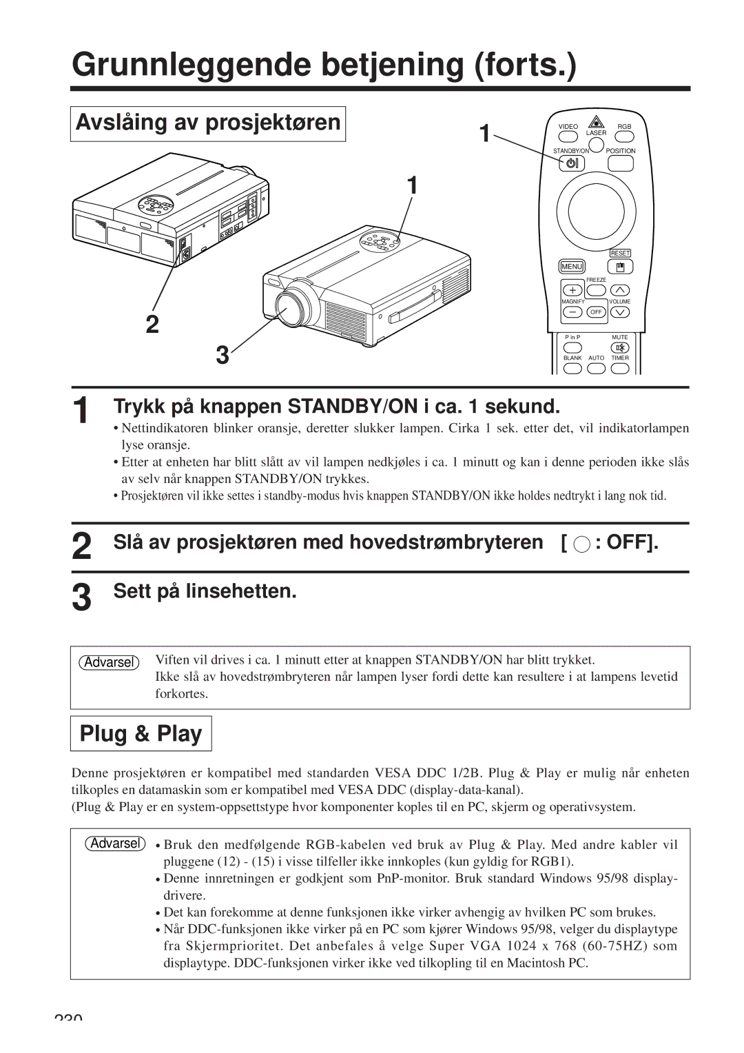 Hitachi CP-X958W/E Grunnleggende betjening forts, Avslåing av prosjektøren, Trykk på knappen STANDBY/ON i ca sekund 