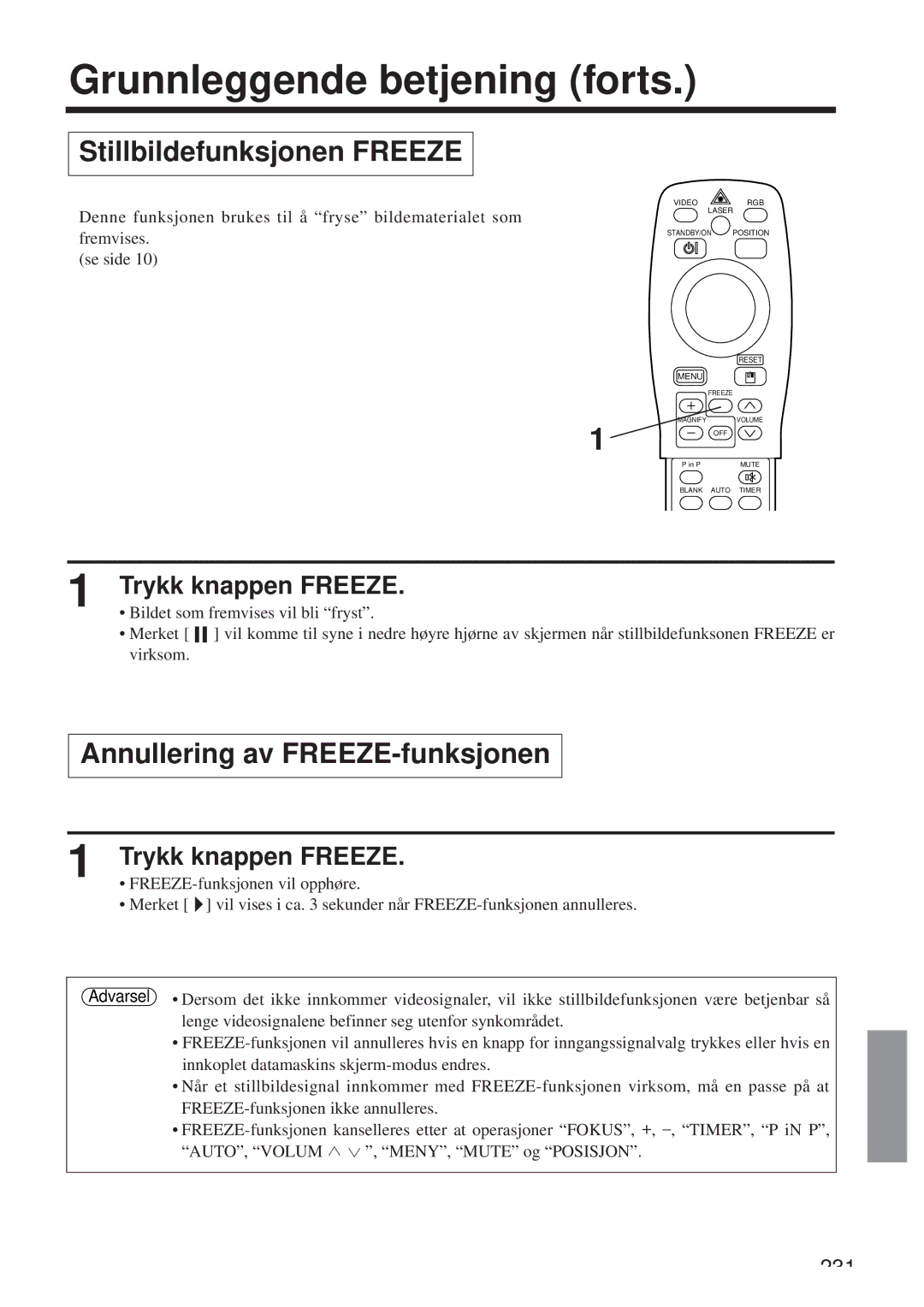 Hitachi CP-X958W/E user manual Stillbildefunksjonen Freeze, Annullering av FREEZE-funksjonen, Trykk knappen Freeze 