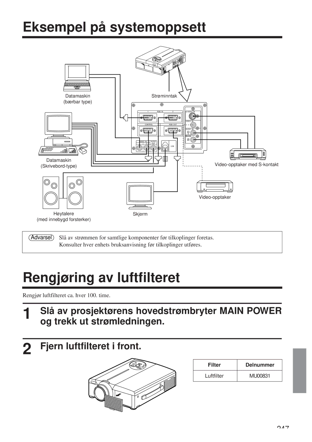 Hitachi CP-X958W/E Eksempel på systemoppsett, Rengjøring av luftfilteret, Rengjør luftfilteret ca. hver 100. time 