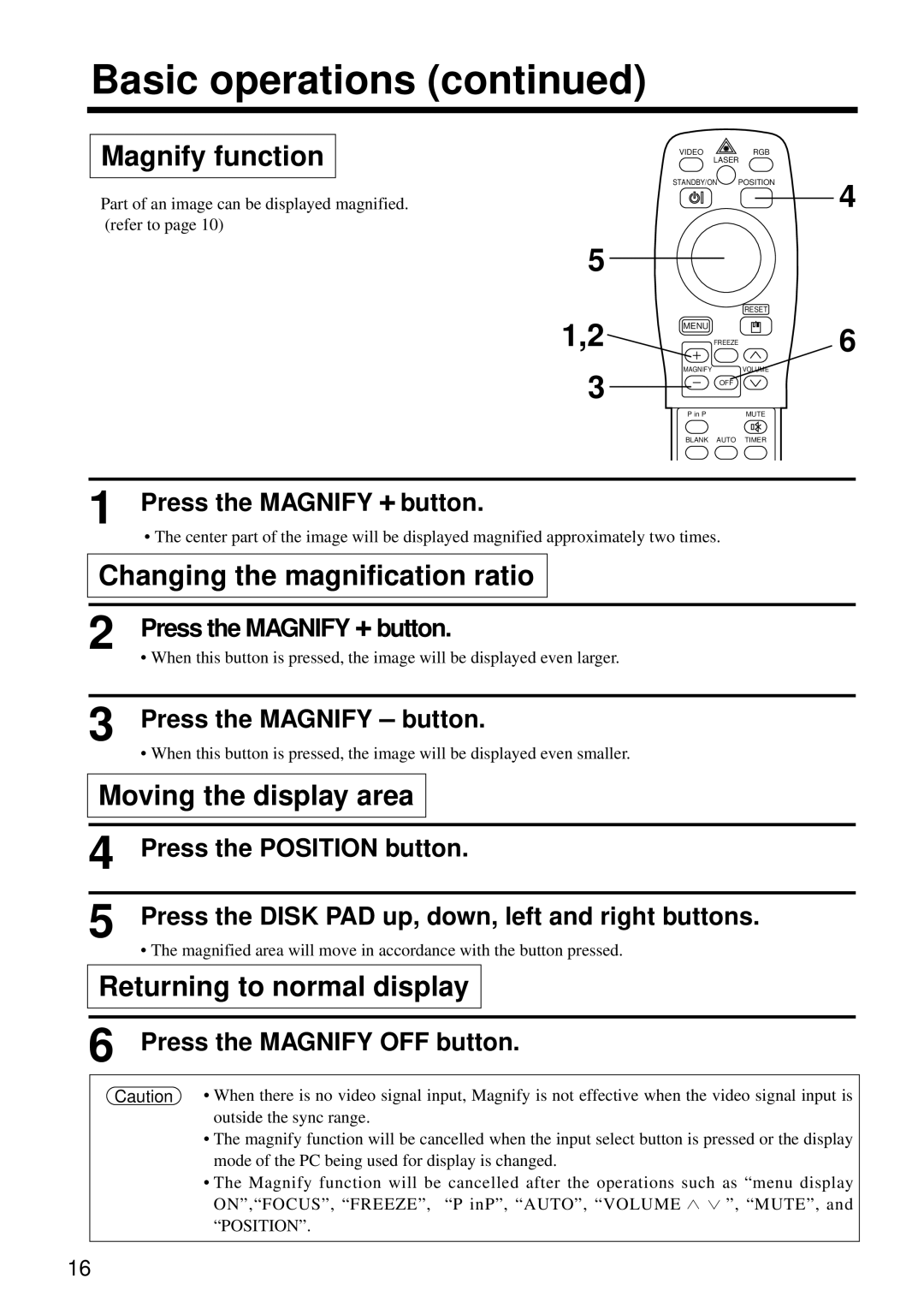 Hitachi CP-X960W Magnify function, Changing the magnification ratio, Moving the display area, Returning to normal display 