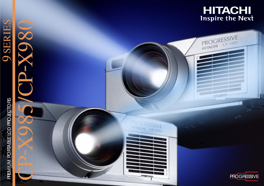 Hitachi manual CP-X985/CP-X980, Series, Premium Portable Lcd Projectors, Progressive 