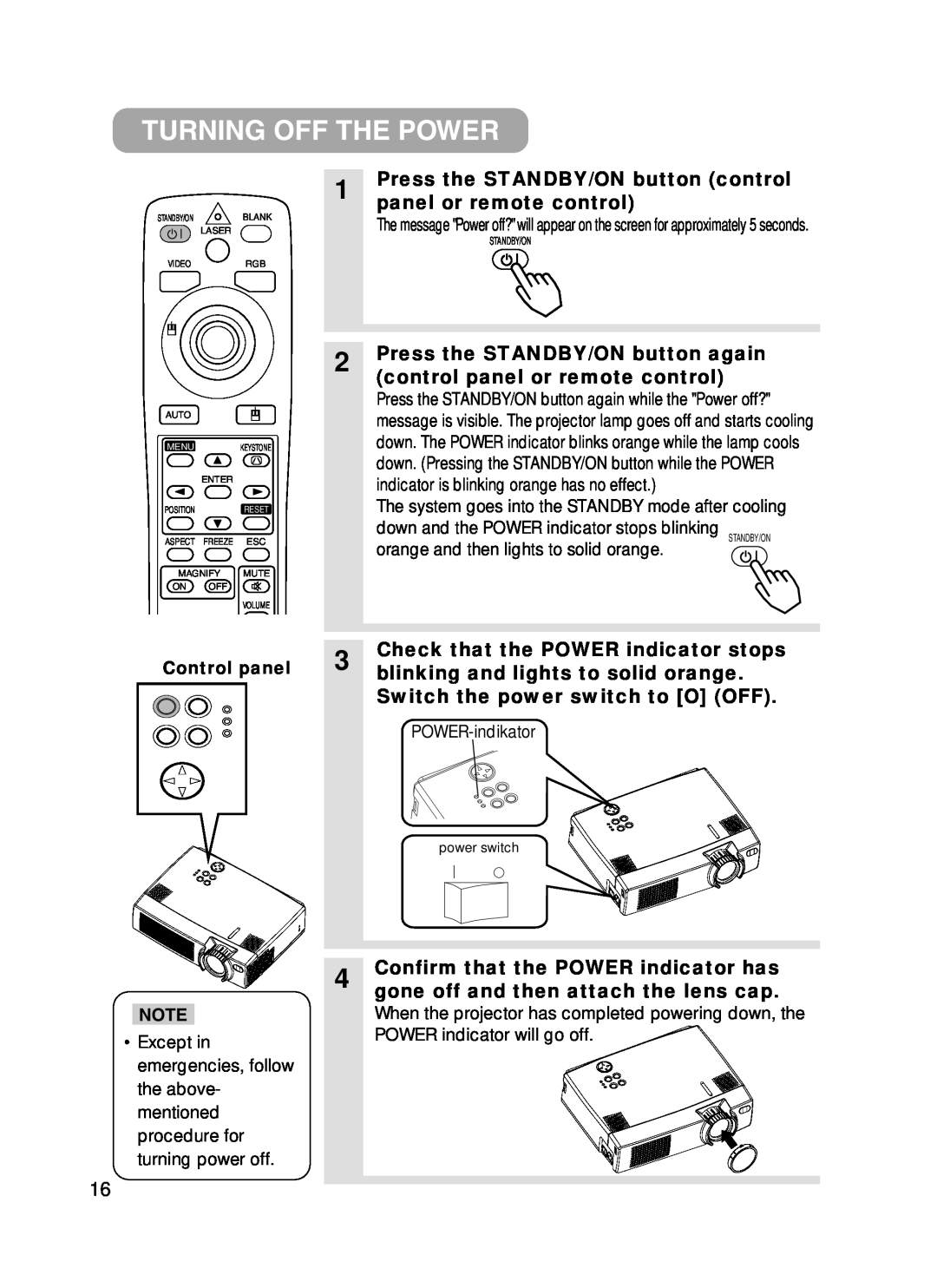Hitachi CPX385W user manual Turning Off The Power, Press the STANDBY/ON button control, panel or remote control 