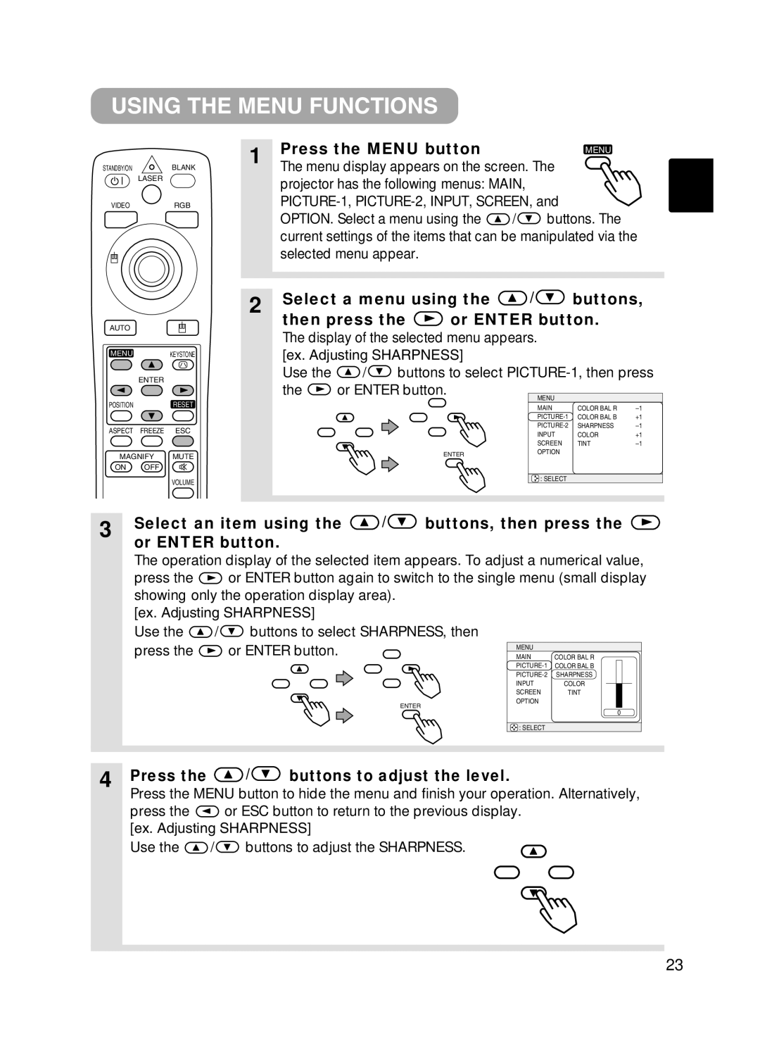 Hitachi CPX385W Using the Menu Functions, Press the Menu button, Select a menu using Buttons Then press Or Enter button 