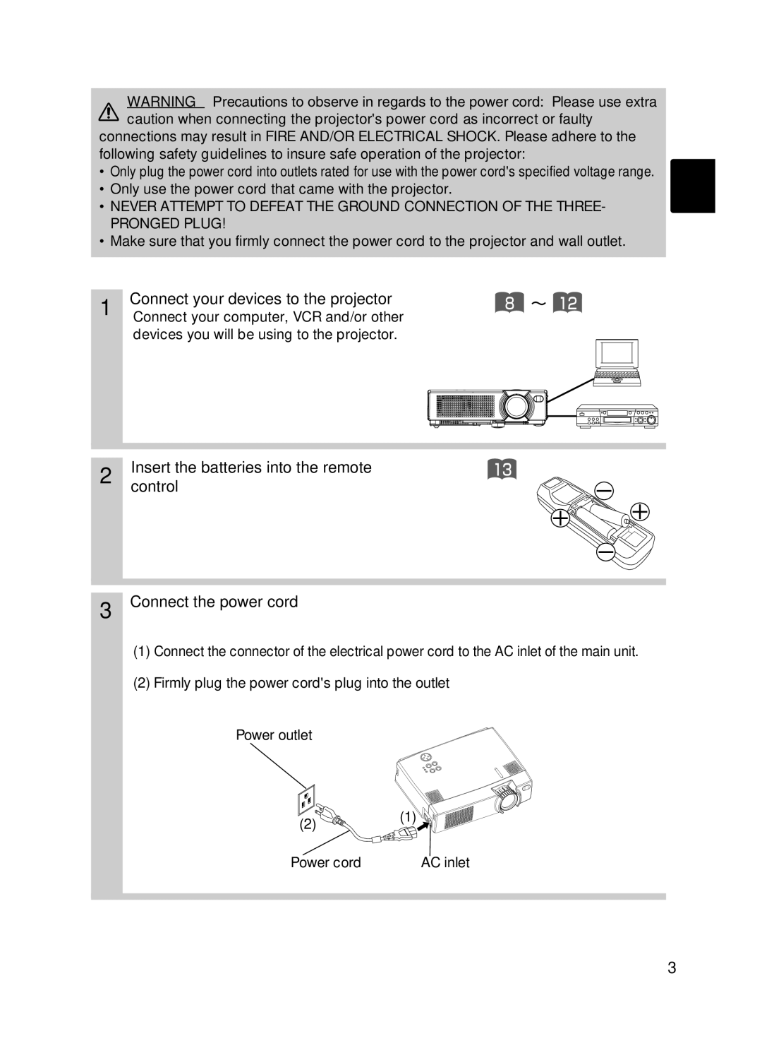 Hitachi CPX385W Only use the power cord that came with the projector, Devices you will be using to the projector 