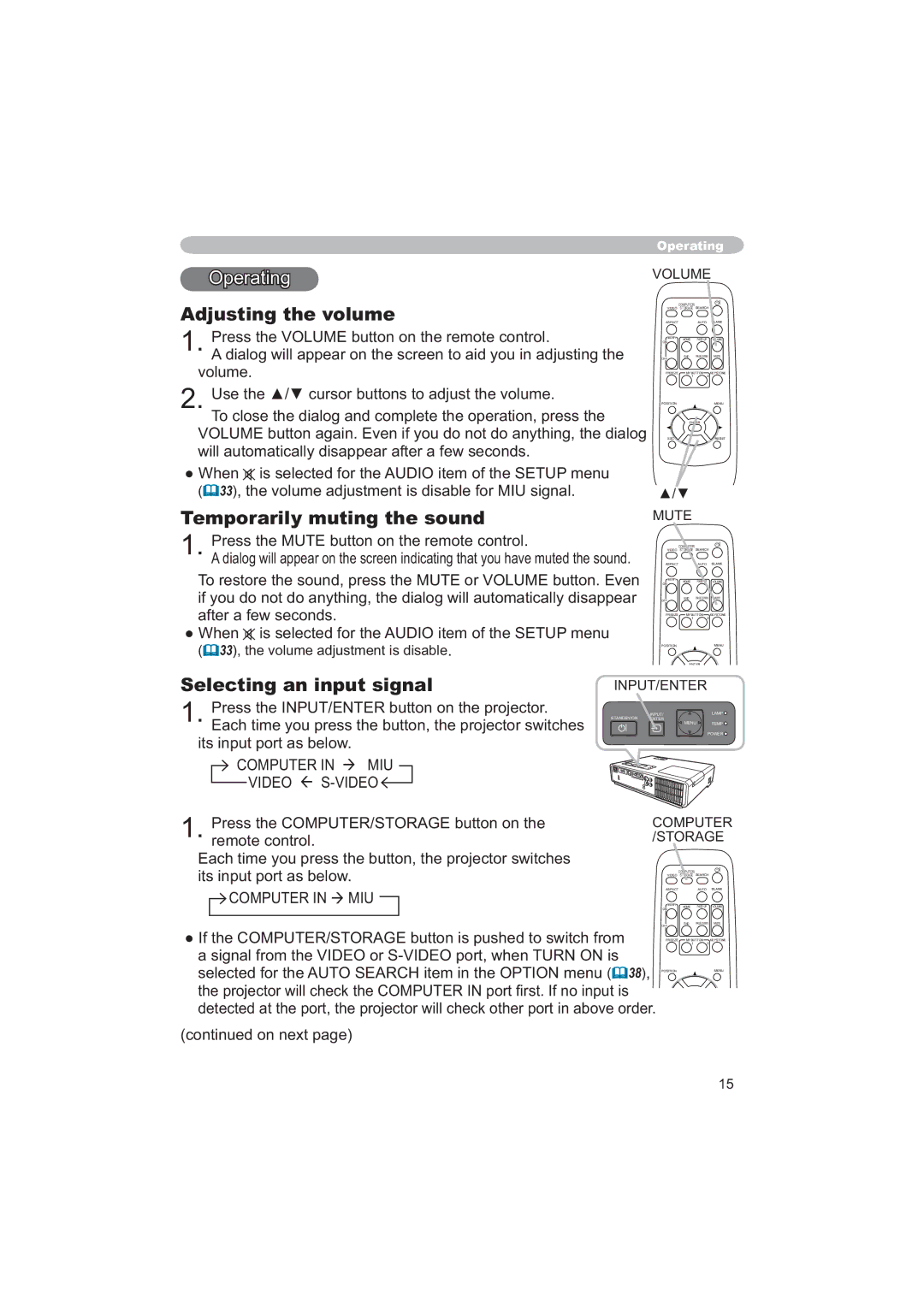 Hitachi CPX6 user manual Adjusting the volume, Temporarily muting the sound, Selecting an input signal 