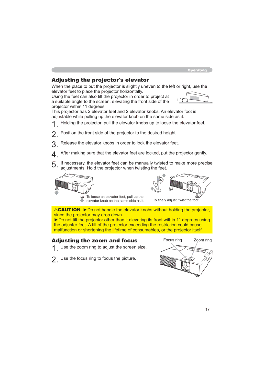 Hitachi CPX6 user manual Adjusting the projectors elevator, Adjusting the zoom and focus, RfxvUlqj, =RrpUlqj 