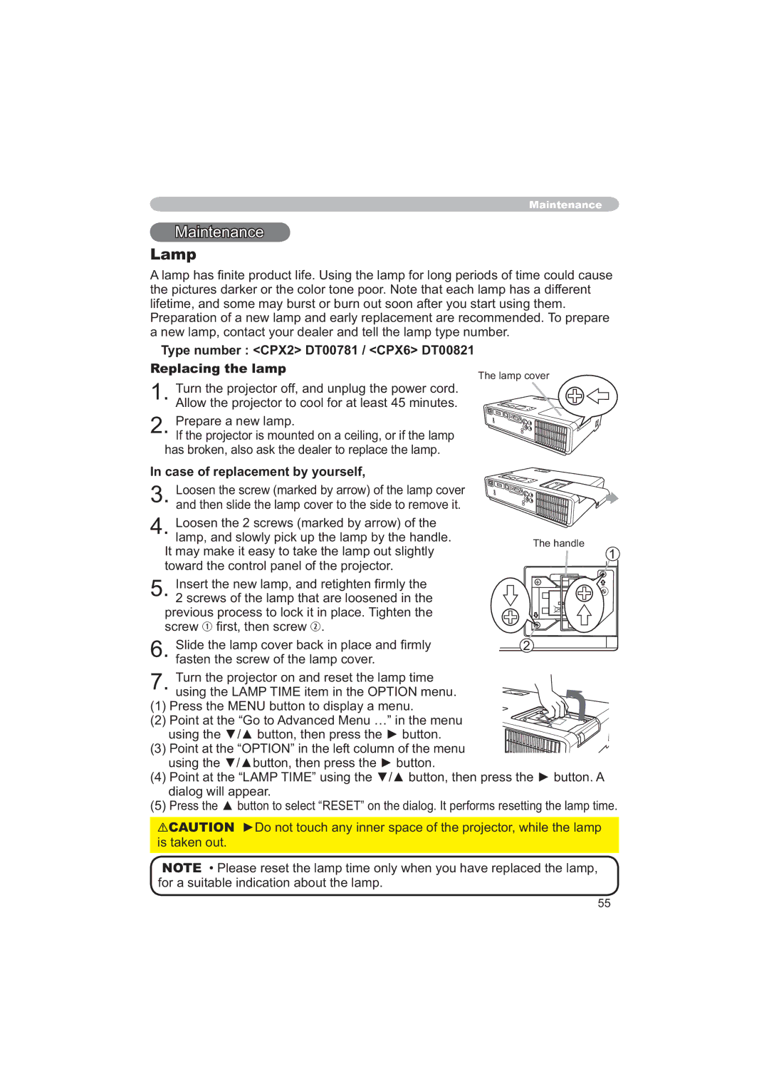 Hitachi user manual Lamp, Type number CPX2 DT00781 / CPX6 DT00821 Replacing the lamp, Case of replacement by yourself 