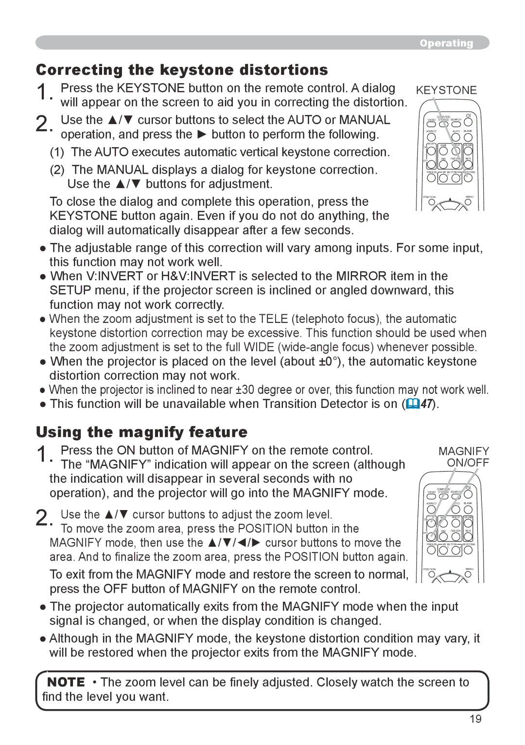 Hitachi CPX6 user manual Correcting the keystone distortions, Using the magnify feature, Keystone, Magnify ON/OFF 