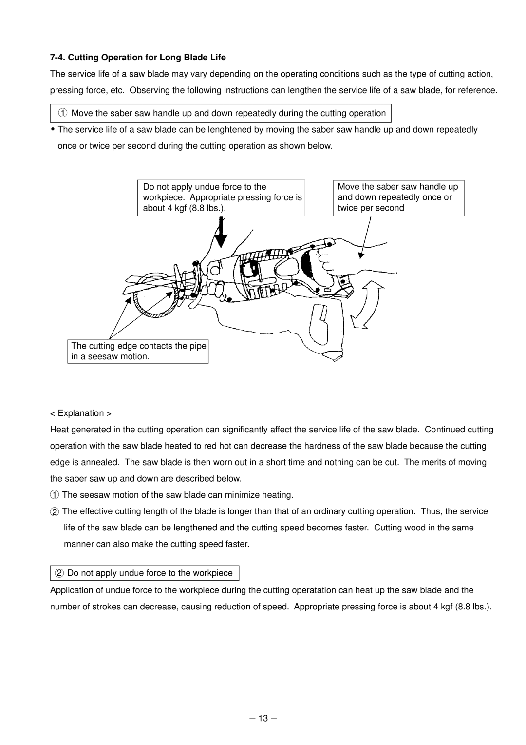 Hitachi CR 13VA service manual Cutting Operation for Long Blade Life 