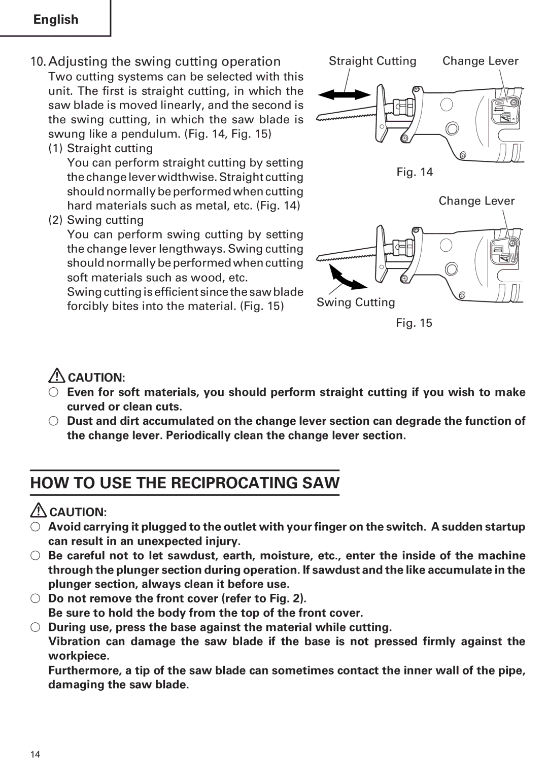 Hitachi CR 13VA instruction manual HOW to USE the Reciprocating SAW, Adjusting the swing cutting operation 