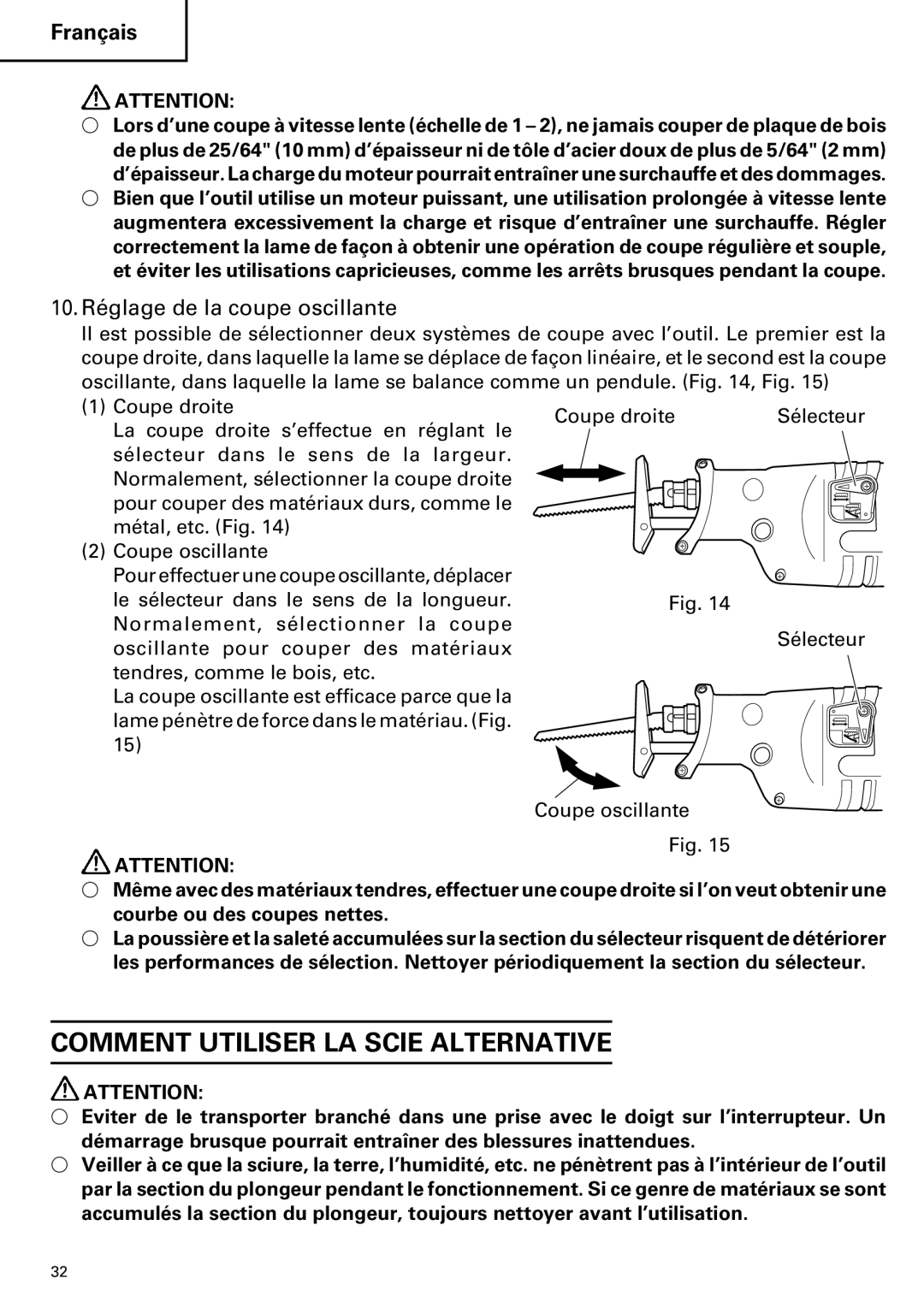 Hitachi CR 13VA instruction manual Comment Utiliser LA Scie Alternative, 10. Réglage de la coupe oscillante 