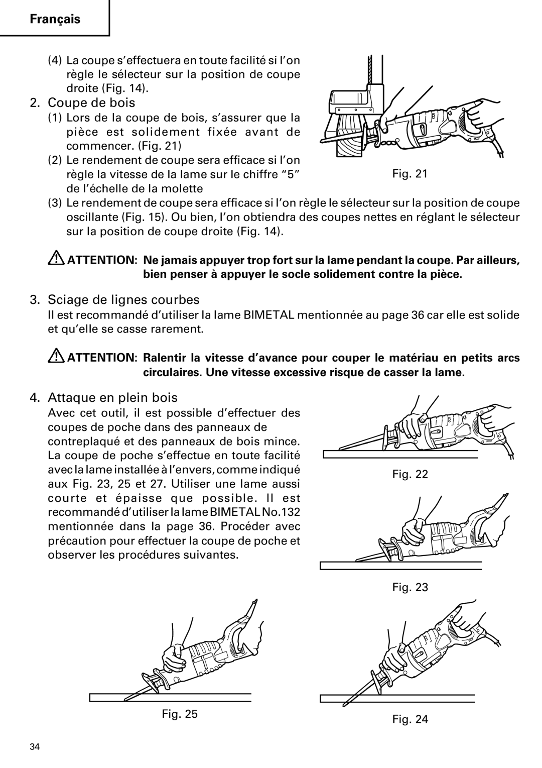 Hitachi CR 13VA instruction manual Coupe de bois, Sciage de lignes courbes, Attaque en plein bois 