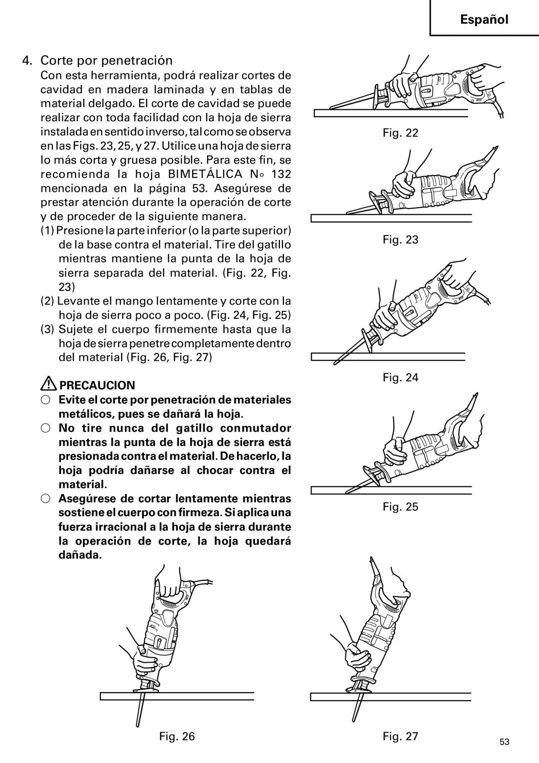 Hitachi CR 13VA instruction manual Corte por penetración 