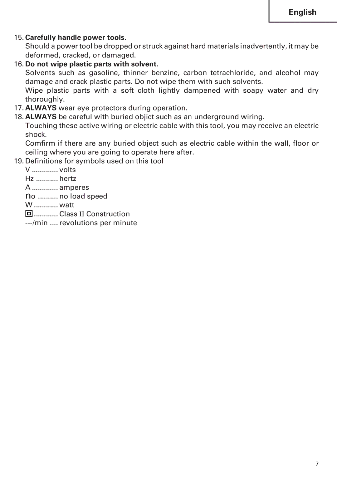 Hitachi CR 13VA instruction manual Carefully handle power tools, Do not wipe plastic parts with solvent 