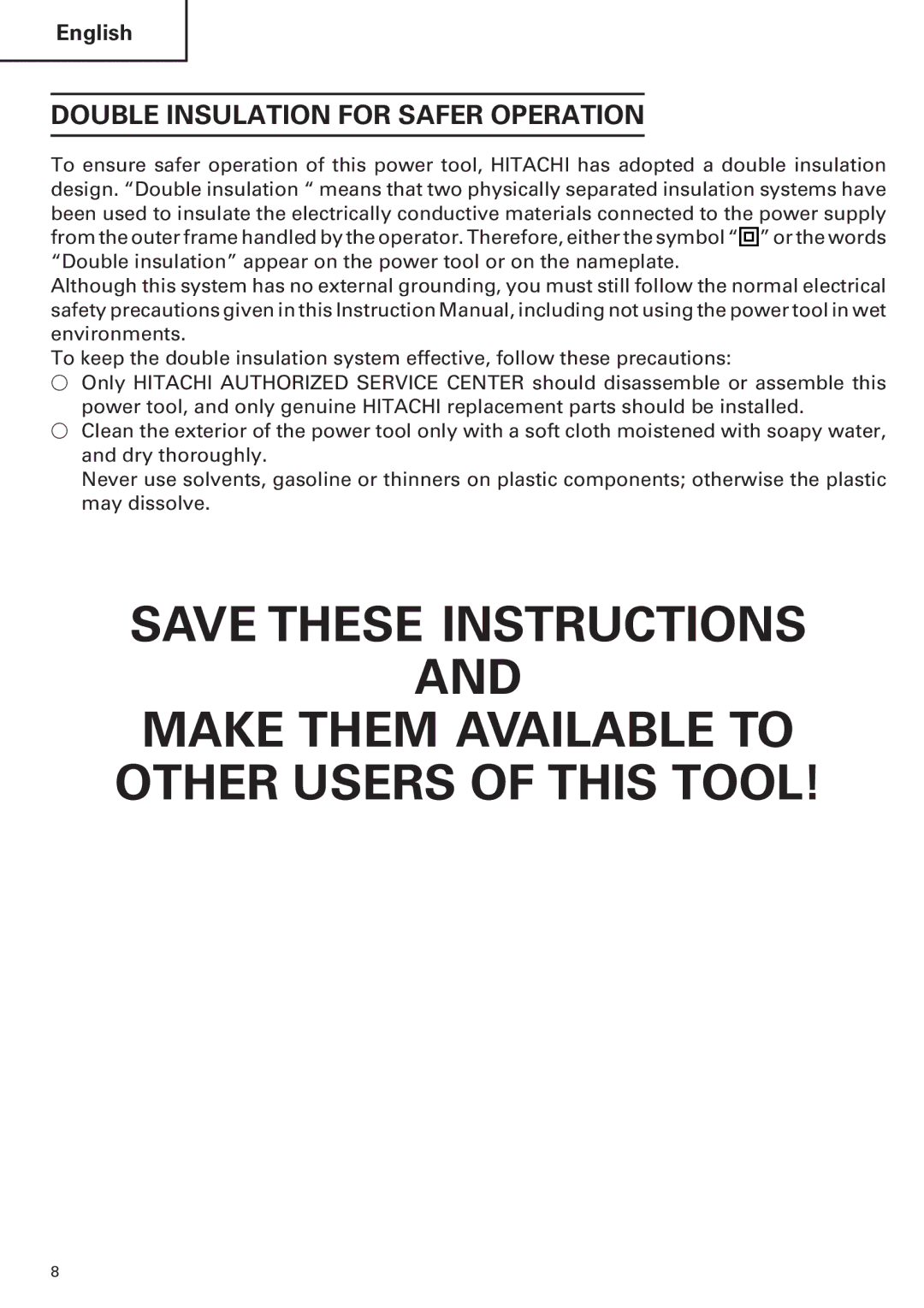 Hitachi CR 13VA instruction manual Make Them Available to Other Users of this Tool, Double Insulation for Safer Operation 