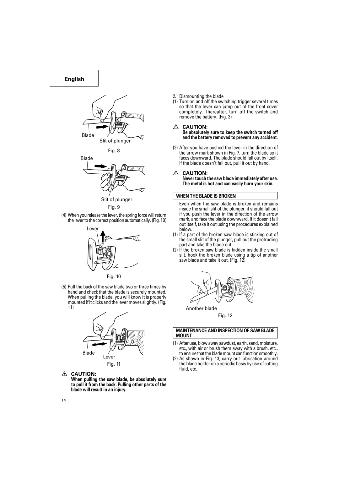 Hitachi CR 14DSL, CR18DSL instruction manual When the Blade is Broken, Maintenance and Inspection of SAW Blade Mount 