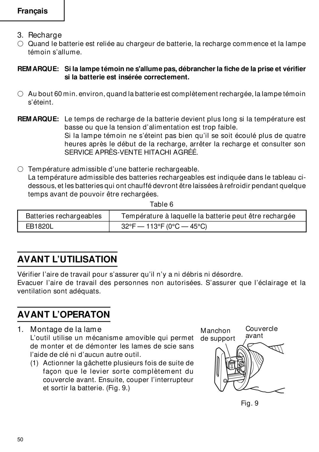 Hitachi CR 18DMR instruction manual Avant L’UTILISATION, Avant L’OPERATON, Montage de la lame 