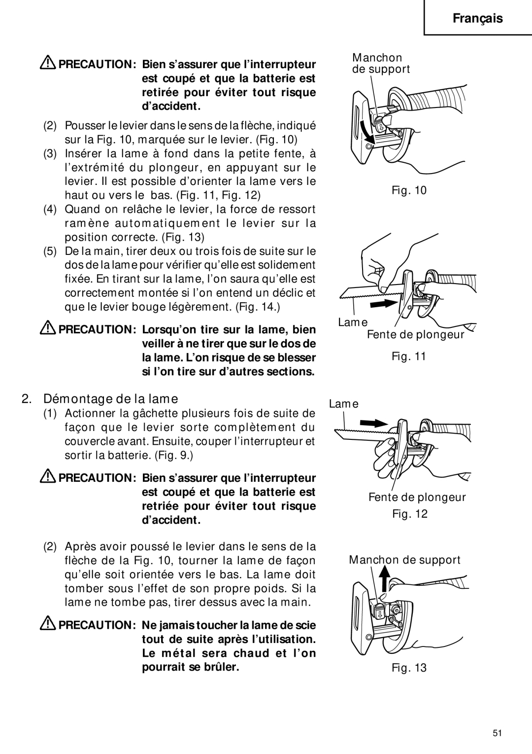 Hitachi CR 18DMR instruction manual Démontage de la lame 