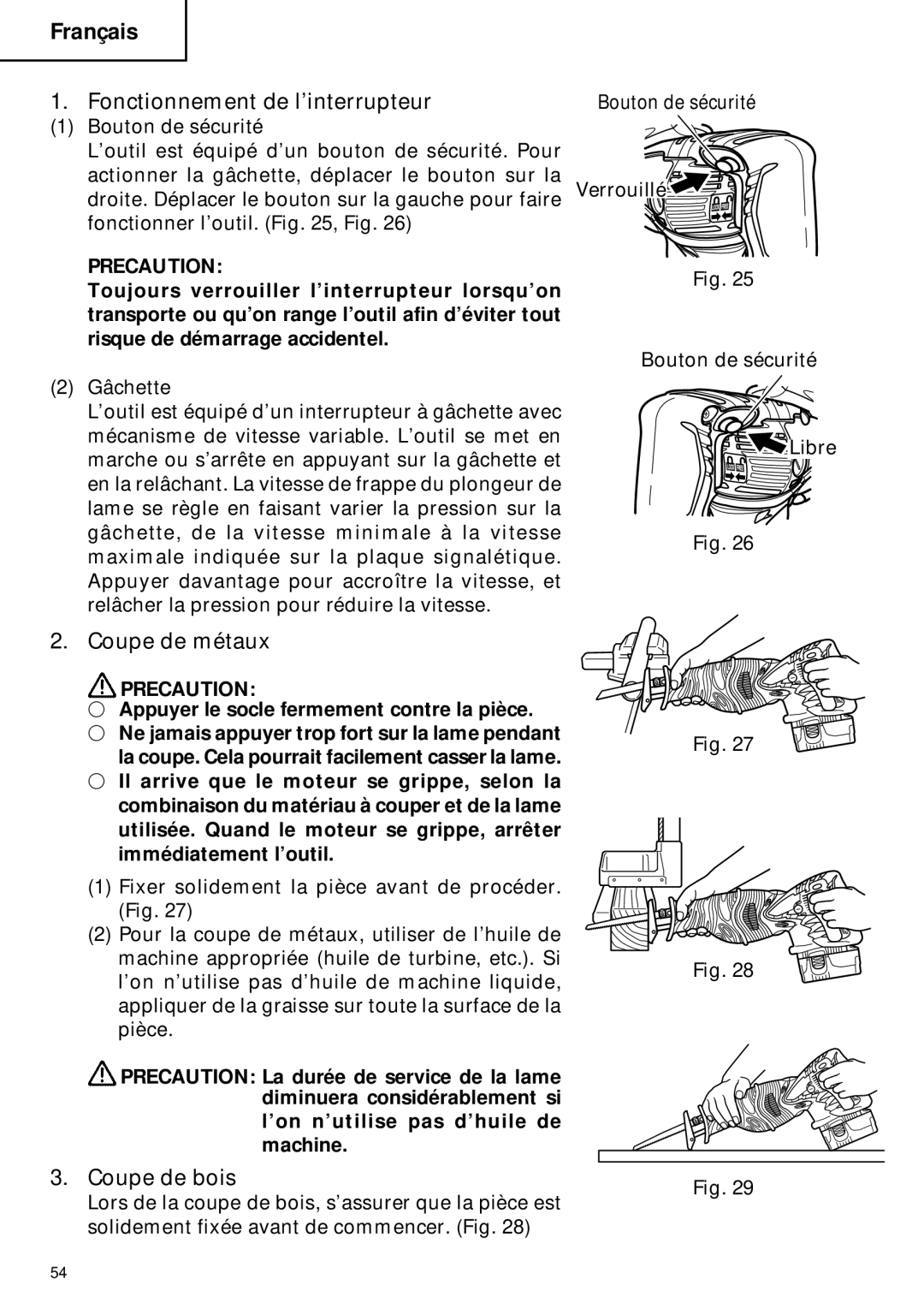 Hitachi CR 18DMR instruction manual Fonctionnement de l’interrupteur, Coupe de métaux, Coupe de bois 