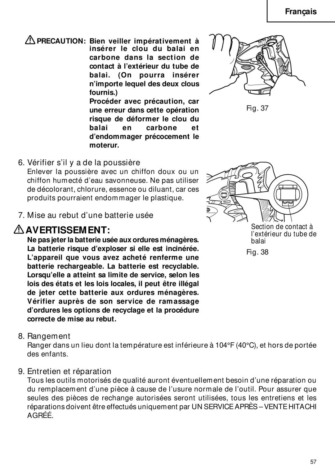 Hitachi CR 18DMR Vérifier s’il y a de la poussière, Mise au rebut d’une batterie usée, Rangement, Entretien et réparation 